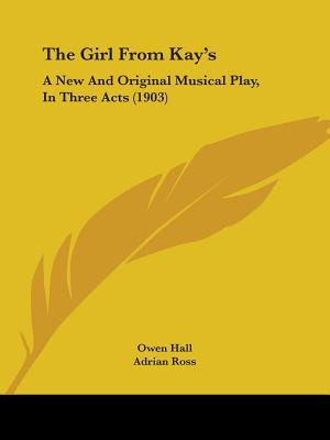 Libro The Girl From Kay's: A New And Original Musical Pla...