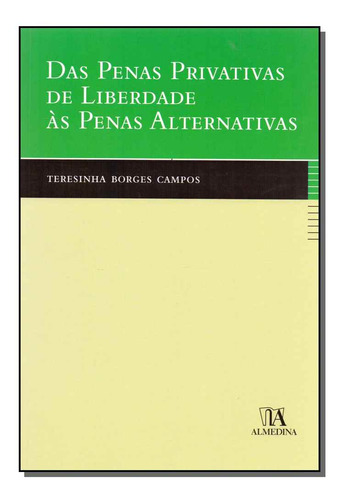 Libro Das Penas Privativas De Liberdade P Alternativas De Ca