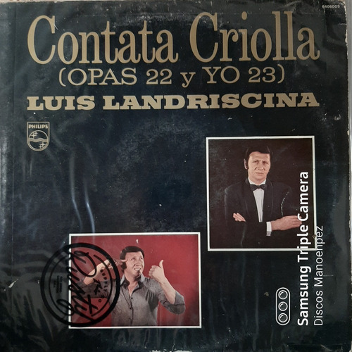 Vinilo Luis Landriscina Contata Criolla Opas 22 Y Yo 23 B F4