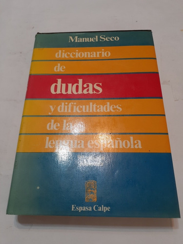 Diccionario De Dudas Y Dificultades De La Lengua Española. S