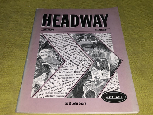 Headway Elementary Workbook - Liz And John Soars - Oxford