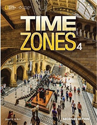 Time Zones 4 - 2nd: Student Book, de Wilkin, Jennifer. Editora Cengage Learning Edições Ltda., capa mole em inglês, 2015