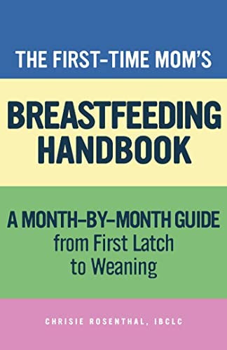 Libro: The First-time Momøs Breastfeeding Handbook: A Guide