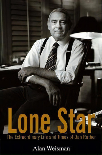 Lone Star, De Alan Weisman. Editorial Turner Publishing Company, Tapa Dura En Inglés