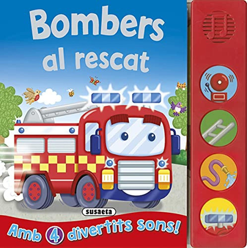 Bombers Al Rescat (Botons Sorollosos), de Ediciones, Susaeta. Editorial Susaeta, tapa pasta dura en español, 2021