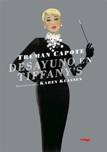 Desayuno En Tiffanys - Capote - Ilust Klassen - Zorro Rojo 