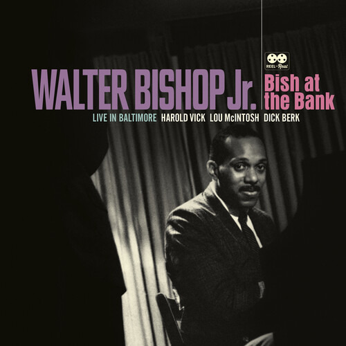 Walter Bishop Jr. Bish At The Bank: Live In Baltimore Cd