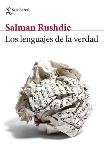 Libro Los Lenguajes De La Verdad - Rushdie, Salman