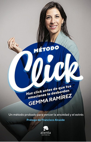 MÃÂ©todo Click, de Ramírez, Gemma. Alienta Editorial, tapa blanda en español