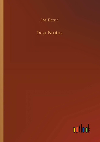 Dear Brutus Nuevo