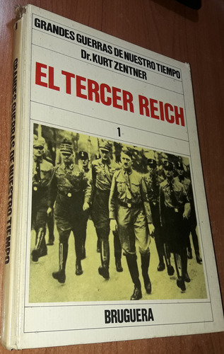 El Tercer Reich Tomo 1    Kurt Zentner