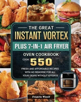 Libro The Great Instant Vortex Plus 7-in-1 Air Fryer Oven...