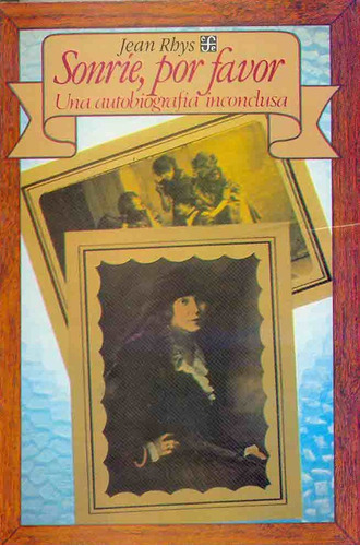 Sonrie  Por Favor, De Rhys, Jean. Editorial Fondo De Cultura Económica, Edición 1 En Español