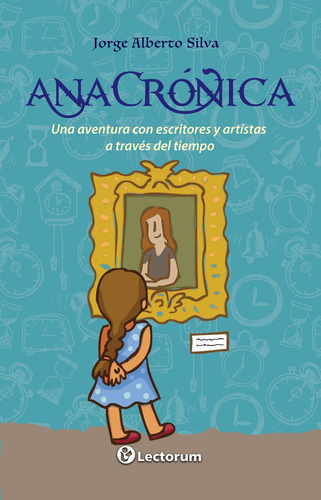 Anacrónica, De Silva Silva Jorge Alberto. Editorial Lectorum, Tapa Blanda En Español