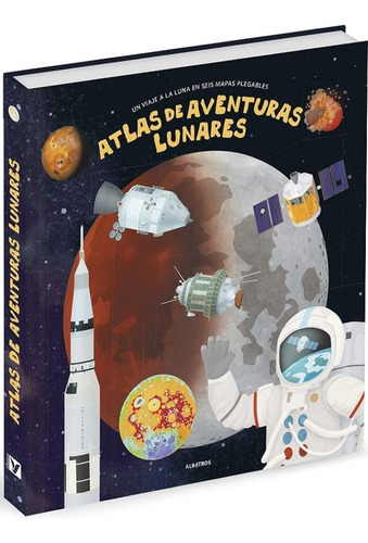 Atlas De Aventuras Lunares, De Sin . Editorial Albatros En Español