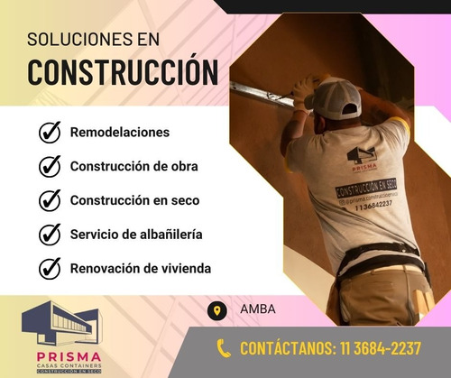 Albañilería- Construcción En Gral- Refacciones- Ampliaciones