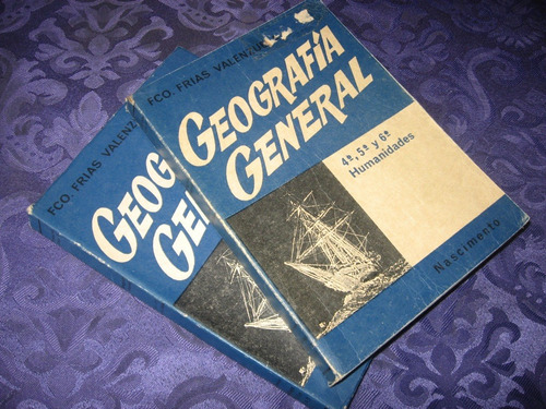 Geografía General 4° , 5° Y 6° Hdes. Año 1967 Fco.  Frías