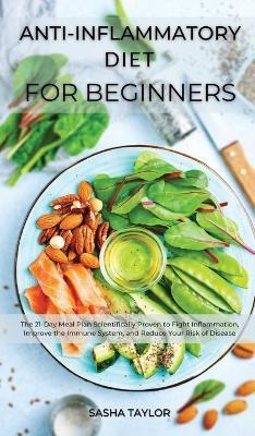 Libro Ðnti-inflð°mmð°tory Diet For Beginners : The 21-dð...