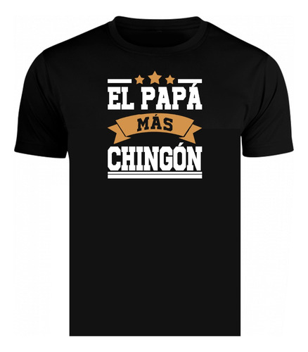 Payera El Papá Más Chingón / Día Del Padre Cumpleaños