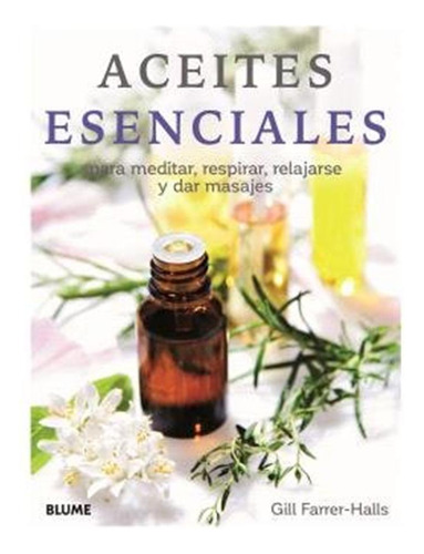 Aceites Esenciales 2024 - Halls, Gill Farrer