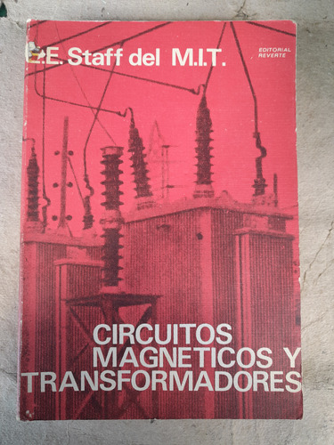 Circuitos Magnéticos Y Transformadores