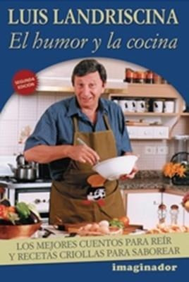 Humor Y La Cocina, El - Landriscina