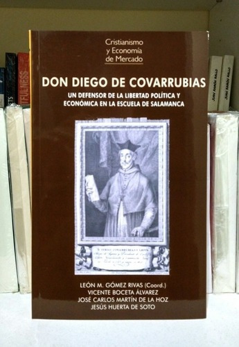 Don Diego De Covarrubias. León Gómez Rivas 