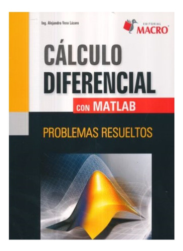 Cálculo Diferencial Con Matlab
