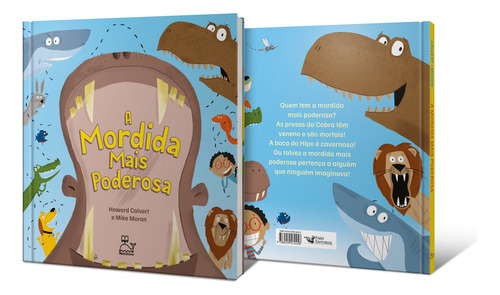 A Mordida Mais Poderosa: Um Livro Curioso E Divertido, Que V, De Mike Howard; Moran. Editora Moby Dickens - Faro, Capa Mole Em Português