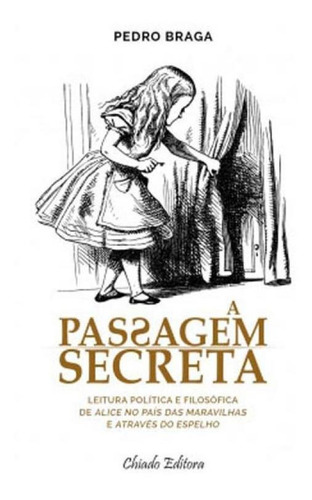 Passagem Secreta, A