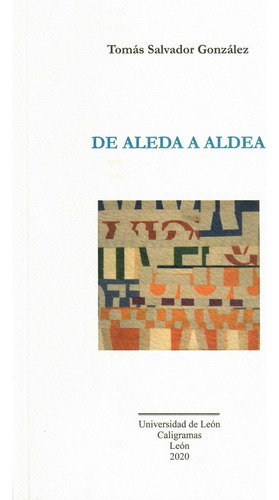 De Aleda A Aldea - Salvador Gonzalez, Tomas