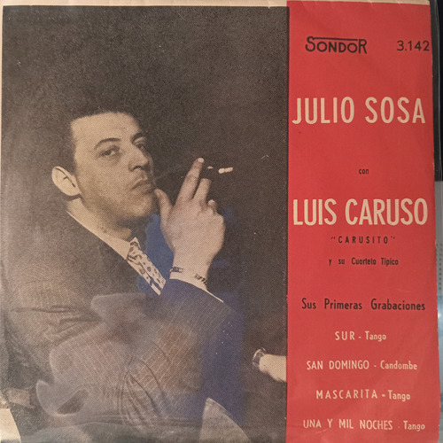Julio Sosa. Ep. Primeras Grabaciones En Uruguay. Año 1948/49