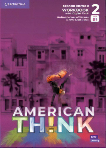 American Think  Level 2 -    Workbook With Digital Pack  *2nd Edition*, De Hart, Brian ; Puchta, Herbert ; Stranks, Jeff ; Lewis Jones,peter. En Inglés Americano, 2022