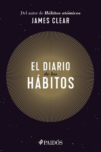 El Diario De Los Habitos - James Clear - Paidos