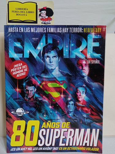 Revista Empire En Español - Junio 2018 - 80 Años De Superman