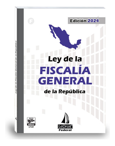 Ley De La Fiscalía General De La República 2024 Envio Gratis
