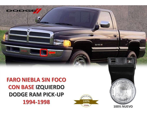 Faro Niebla Dodge Ram Pick-up 1994-1998  Izquierdo Sin Foco