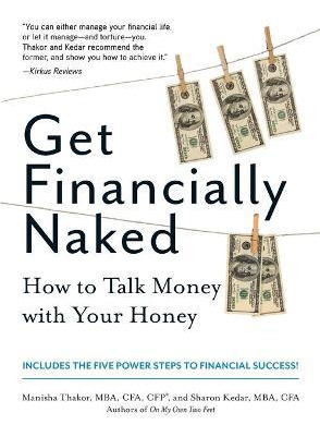 Libro Get Financially Naked - Manisha Thakor