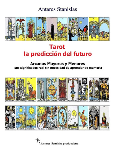 Libro: Tarot, Prediccion Del Futuro, Arcanos Mayores Y Me