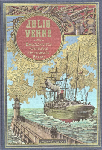 Julio Verne - Emocionantes Aventuras De La Misión Barsac