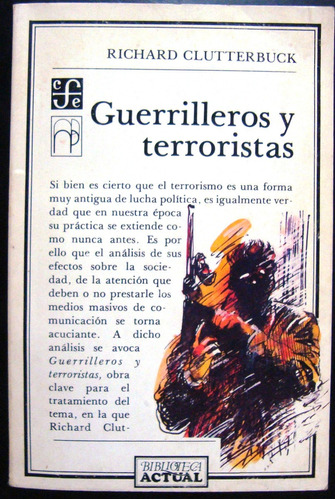 Guerrilleros Y Terroristas R.clutterbuck Secuestro Crimen Et