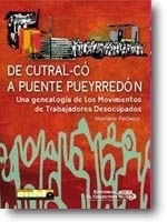 De Cutral-co A Puente Pueyrredon - Pacheco M (libro)