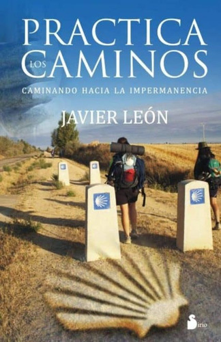 Practica Los Caminos, De Leon Gomez, Javier. Editorial Sirio En Español