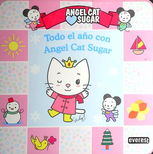Todo El Año Con Angel Cat Sugar, De Infantil. Editorial Everest En Español