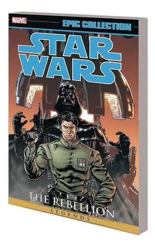 Libro: Colección Épica De Star Wars Legends: La Rebelión, Vo