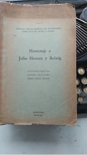 Homenaje A Herrea Y Reissig -concejo Dptal Montevideo 1963