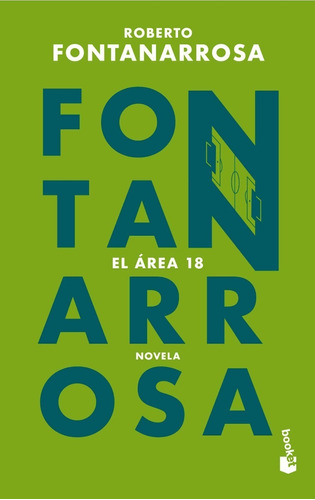 Libro El Área 18 Roberto Fontanarrosa Novela Fútbol