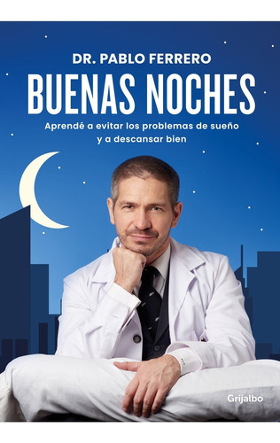 Libro Buenas Noches - Dr. Pablo Ferrero