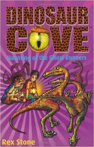 Dinosaur Cove: Haunting Of The Ghost Runners (vol.16) - Ston