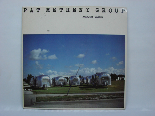 Vinilo Pat Metheny Group American Garage 1979 Ed Alemania
